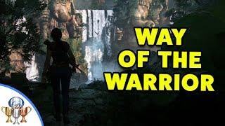 Uncharted The Lost Legacy - THE WAY OF THE WARRIOR Trophy guide