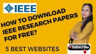 how to download IEEE research papers for free | 5 best websites for free research paper | #ieee