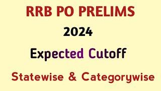 RRB PO PRE 2024 EXPECTED CUTOFF #ibps