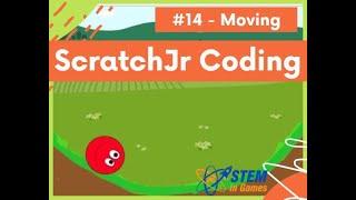 ScratchJr Coding Lesson 14 | How to Move Characters |Beginner Programming Classes | How to Code