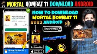 MORTAL COMBAT 11 DOWNLOAD ANDROID | HOW TO DOWNLOAD MORTAL COMBAT 11 MOBILE | MORTAL COMBAT 11