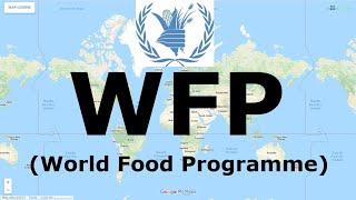 World Food Programme (WFP) | International Organization | @narviacademy