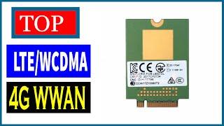 5 Best LTE WCDMA 4G WWAN Card