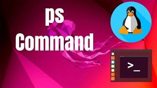 ps Command in Linux/Unix with Examples