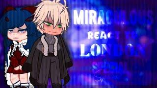 S5 Miraculous react to London Special — Miraculous | Gacha Life 2