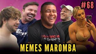  OS MELHORES MEMES MAROMBA #68