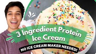 The BEST Protein Ice Cream | 3 Ingredients, NO dairy, No ice cream maker needed!