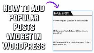 How to Add Popular Post widget in WordPress with Plugin