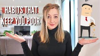 9 Habits Keeping You Poor | Difference Between Rich And Poor Mindset