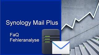 Synology Mail Plus Server - So richtetst Du deinen eigenen E-Mail-Server auf der Synology