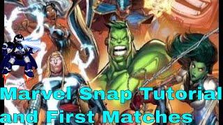 Marvel Snap Tutorial and First Matches