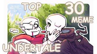 Top 30 meme Undertale/Топ 30 меме Андертейл (The End)