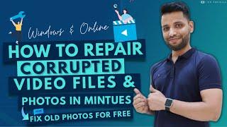How to Repair Corrupted Video files & Photos in Minutes (2023) Fix Old Photos for FREE!
