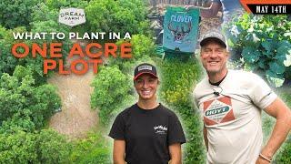 What to Plant in a One-Acre Food Plot | Dream Farm w/ Bill Winke