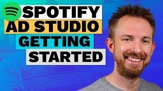 Spotify Ad Studio Tutorial - Video 1: Signing Up to Spotify Ad Studio