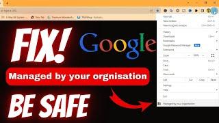 Fix Managed by your organization in Chrome in windows | Managed By Your Organization In Chrome