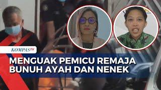 Menguak Pemicu Remaja Bunuh Ayah dan Nenek di Jakarta Selatan