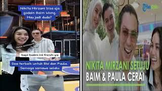 TERNYATA BENAR BAIM ADA HUBUNGAN DENGAN NIKITA REKAMAN VIDEO BAIM BERSAMA INISIAL N !