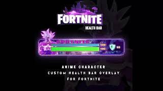 Fortnite animated health bar overlays - Anime Character Goku Fortnite health bar