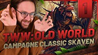 [VOD 1] OLD WORLD ... Sans lag  ! Campagne Skaven sur Old World Classic