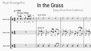 Easy Drumline Cadence "In the Grass"