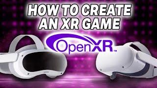 OpenXR is BRILLIANT! Build VR for Pico 4 AND Quest 2! Developer Tutorial