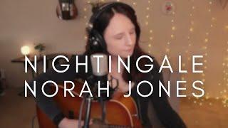 Norah Jones "Nightingale" Cover by Natalie Paige