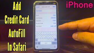 How to Add Credit Card AutoFill in Safari on iPhone X