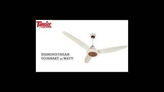 Eco smart 30 Watt all models | Tamoor fans | Energy saving fans |