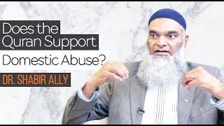 Does the Quran Support Domestic Abuse? Verse 4:34 Explained! | Dr. Shabir Ally