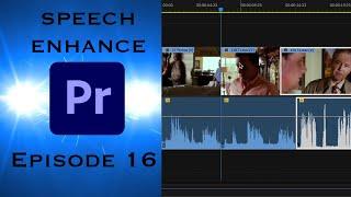 Enhance Speech Clean Dialogue with New A.I. Feature - Learning Premiere Pro 2024 - Episode 16