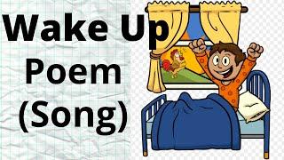 Wake Up Poem | Song | NCERT | Class-4 | English | Chapter-1 | Marigold | Unit-1|