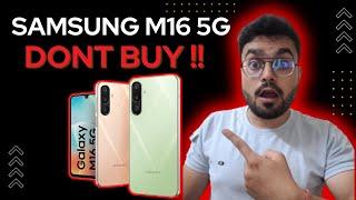 Don't Buy Samsung Galaxy M16 5G  Before Watching This ! Major Issues !!