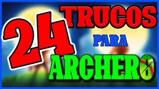 24 TRUCOS PARA ARCHERO 2020 PARTE 1 | GUÍA PARA LOS NUEVOS JUGADORES DE ARCHERO!!