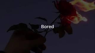 Bored- Billie Eilish ( Lyrics)