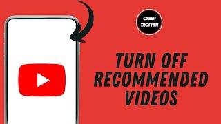 How to Turn Off Recommended Videos on YouTube