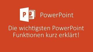 Die wichtigsten Funktionen von PowerPoint kurz erklärt! | PowerPoint Tutorial Deutsch
