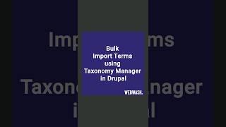 Bulk Import Terms using Taxonomy Manager in Drupal