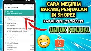 CARA MENGIRIMKAN BARANG DI SHOPEE VIA J&T PAKAI RESI OTOMATIS