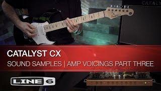 Line 6 | Catalyst CX | Sound Samples | Amp Voicings Part Three