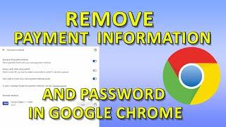 How To Delete Payment Information and Credit Cards details From Google Chrome