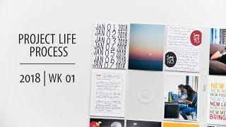 Project Life® Process Video 2018 | Week 01