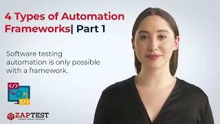 4 Types of Automation Frameworks  (Part 1)