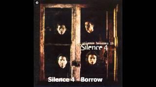 Silence 4 - Borrow