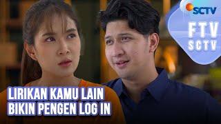 FTV SCTV Shanice Margaretha & Aditya Zoni - Lirikan Kamu Lain, Bikin Pengen Log In