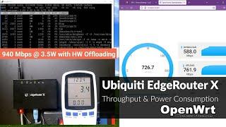 OpenWRT - EdgeRouter X Throughput & Power Consumption (with Hardware Offloading)