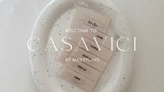 Introducing CASAVICI | MadyPlans