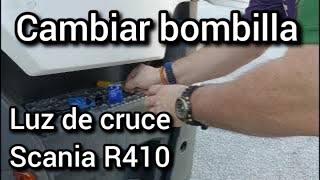 Cómo cambiar bombilla de cruce Camión Scania R410