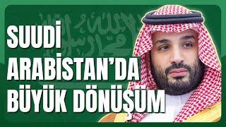 Suudi Arabistan'da Sessiz Devrim: Bin Selman'ın Reformları