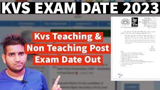 Kvs Teaching & Non Teaching Post Exam Date Out || Kvs Exam Date Out 